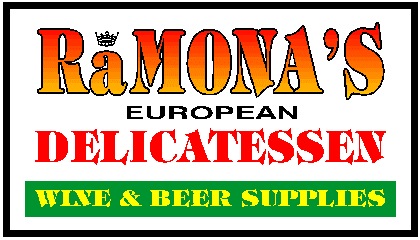 RaMONA'S EUROPEAN DELICATESSEN